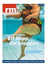 Regionmagasinet nr 2/2005 - Västra Götalandsregionen