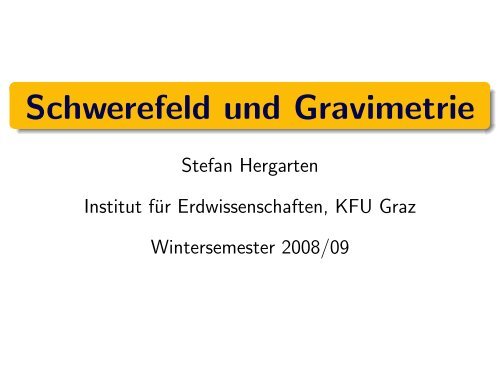 Schwerefeld und Gravimetrie