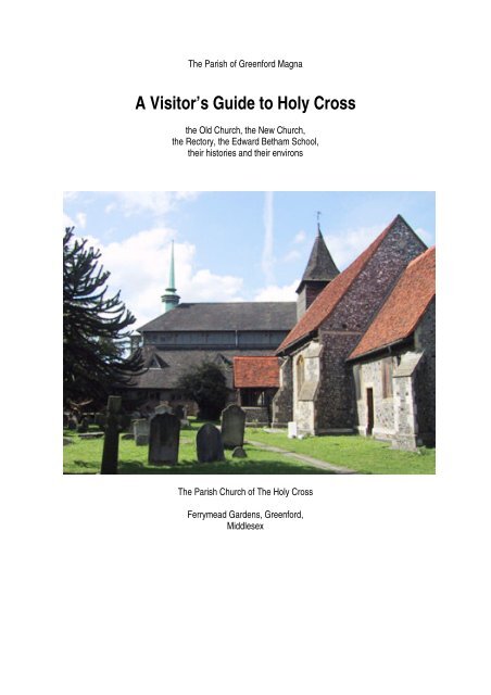 A Visitor's Guide to Holy Cross - The Parish of Greenford Magna