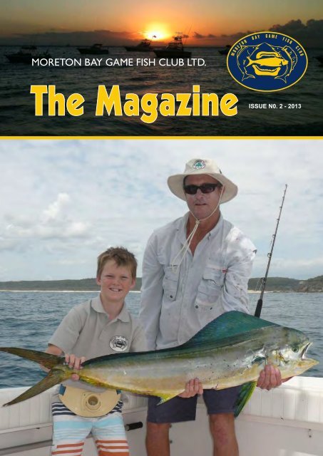 MBGFC Magazine 2013 02 - Moreton Bay Game Fish Club