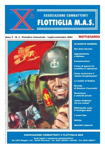 Scarica il notiziario in formato PDF - Associazione Combattenti X ...