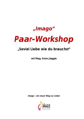 „Imago“ Paar-Workshop „Soviel Liebe wie du brauchst“ - myimago.at