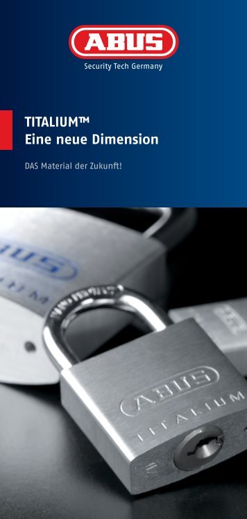 TITALIUM™ Eine neue Dimension - ABUS