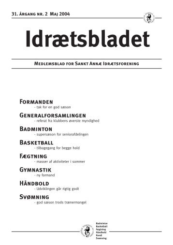 Idrætsbladet nr. 2 maj 2004 - 31. årgang - Sankt Annæ IF