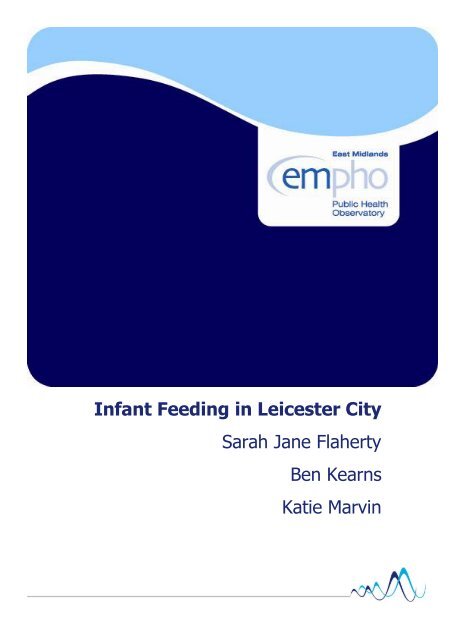 Infant Feeding in Leicester City - East Midlands Public Health ...