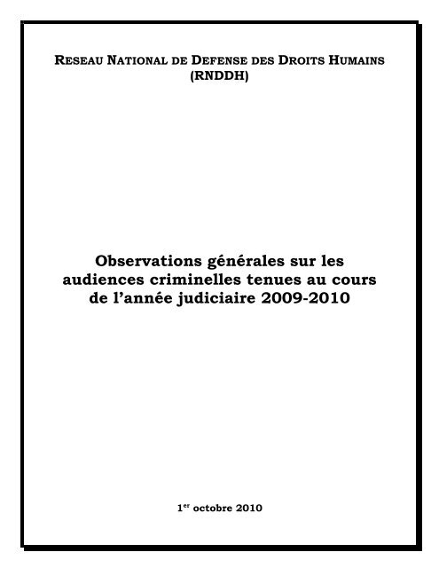 Observations générales sur les audiences criminelles tenues au ...