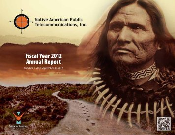 FY12 Annual Report - Native American Public Telecommunications