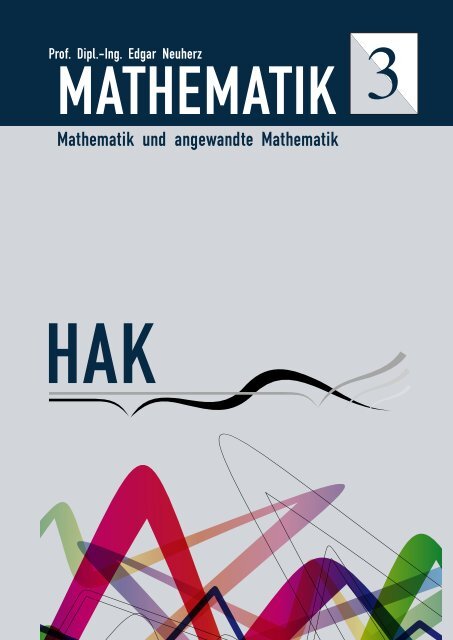 Mathematik III - HAK - neo LERNHILFEN