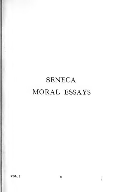 Moral essays. With an English translation by J.W. Basore