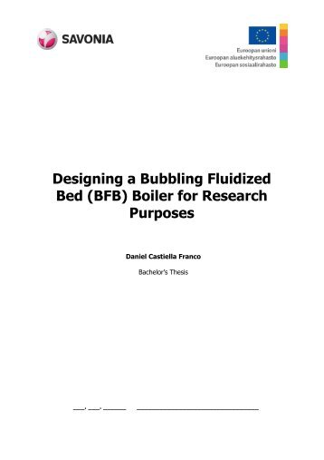 Designing a Bubbling Fluidized Bed (BFB) Boiler for ... - Theseus