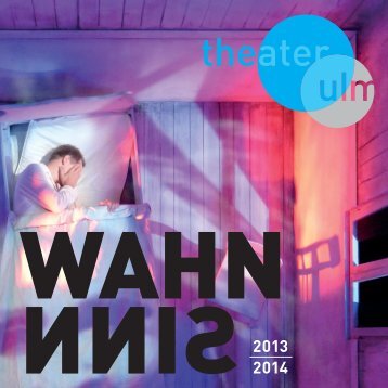 Spielzeitheft 2013-2014 - Theater Ulm