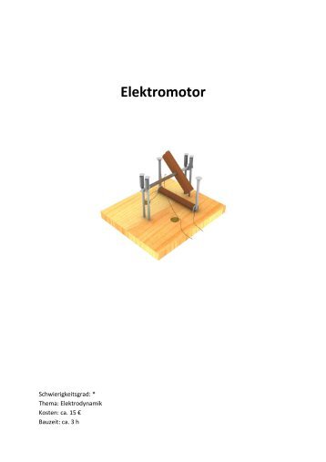 Ausführliche Erklärung zum Elektromotor - Forscherland-bw