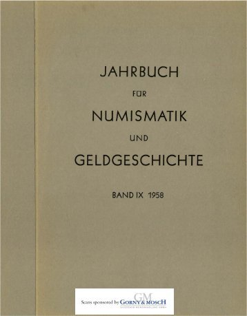 1958 Band IX - Bayerische Numismatische Gesellschaft eV