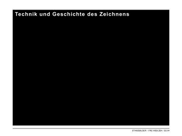 Technik und Geschichte des Zeichnens - z31.org