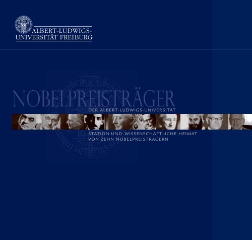 Nobelpreisträger der Universität Freiburg - Albert-Ludwigs ...