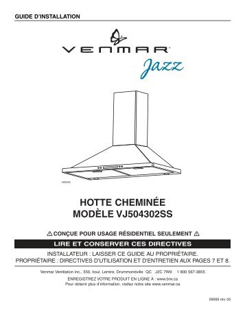 Guide d'installation hotte cheminée modèle VJ504302SS ... - Venmar