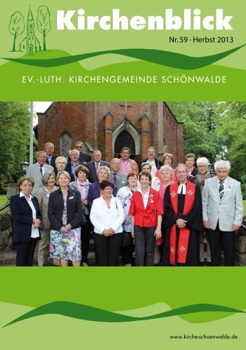 Kirchenblick Nr. 59 - Herbst 2013 - Kirchengemeinde Schönwalde