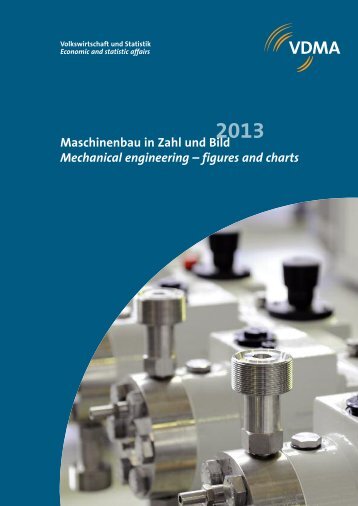 Maschinenbau in Zahl und Bild 2013 - VDMA