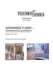 KERAMISKE FLISER – - Byggkeramikkforeningen