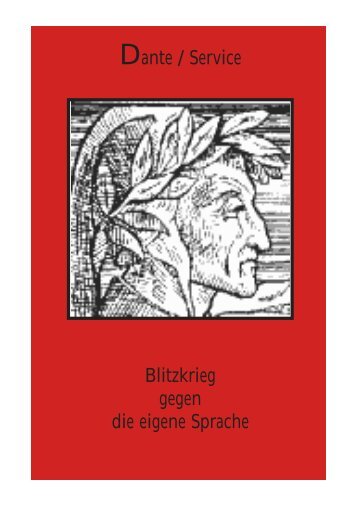 Blitzkrieg gegen die deutsche Sprache