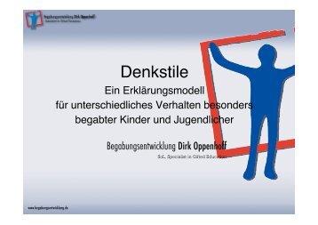 Denkstile und Selbstkonzept - Begabungsentwicklung Dirk Oppenhoff