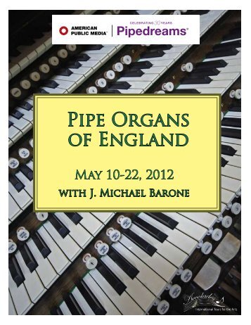 Pipe Organs of England - Pipedreams - American Public Media
