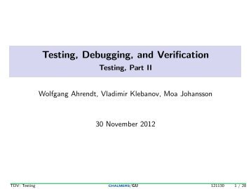 Testing, Debugging, and Verification - Testing, Part II