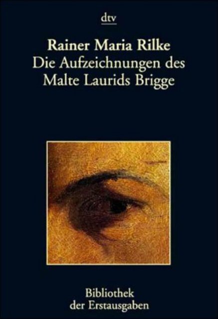 Die Aufzeichnungen des Malte Laurids Brigge - Germanistik