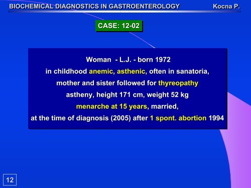 25 BIOCHEMICAL DIAGNOSTICS IN GASTROENTEROLOGY ...