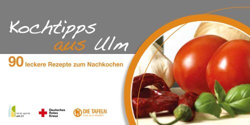 Kochtipps Aus Ulm Des Kochtreffs Ulmer Tafel