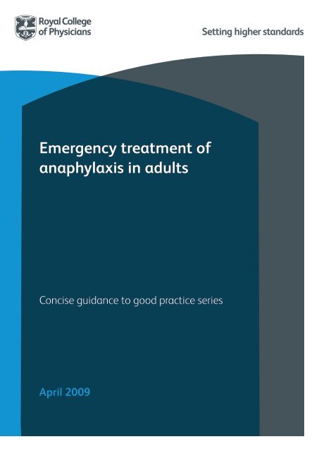 Emergency treatment of anaphylaxis in adults - Royal College of ...
