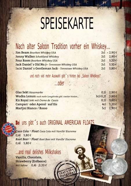 Nach alter Saloon Tradition vorher ein Whiskey… - Woodfire