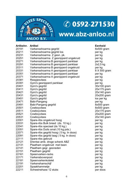 ABZ ANLOO BV Assortiment