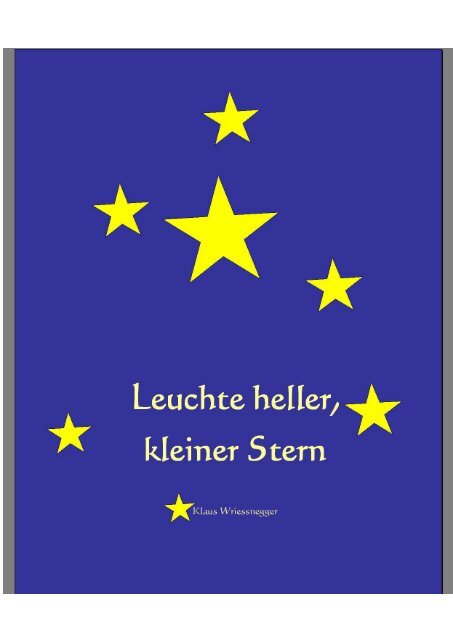 Leuchte heller, kleiner Stern PDF (2 MB) - Herz des Lichts