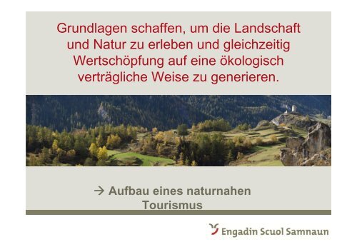 Präsentation von Urs Wohler, Direktor Engadin Scuol Samnaun ...