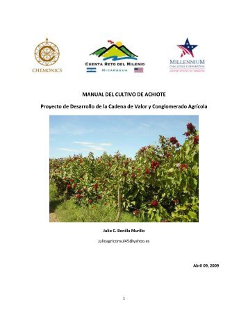 MANUAL DEL CULTIVO DE ACHIOTE Proyecto de Desarrollo de la ...