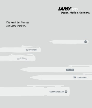 Made in Germany In bester Gesellschaft: Mit Lamy ... - Wolfram Hitsch Made in Germany In bester Gesellschaft: Mit Lamy ... - Wolfram Hitsch