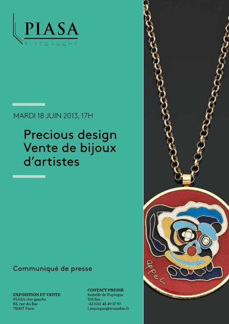 Le « Precious Design - Piasa