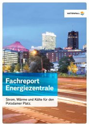 Finden Sie weitere Infos zur Kältezentrale in unserem ... - Vattenfall