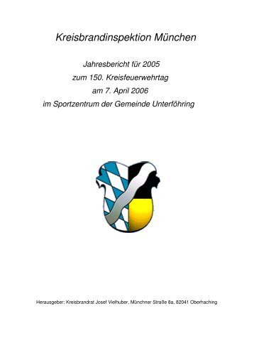 Jahresbericht für 2005 - Kreisfeuerwehrverband München
