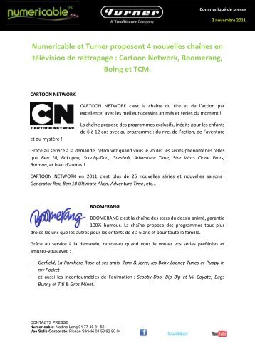 Cartoon Network, Boomerang, Boing et TCM. - Numericable