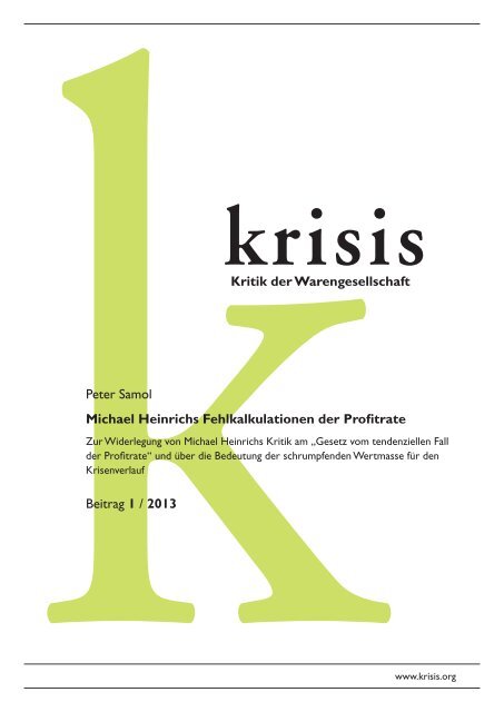 Michael Heinrichs Fehlkalkulationen der Profitrate - Krisis