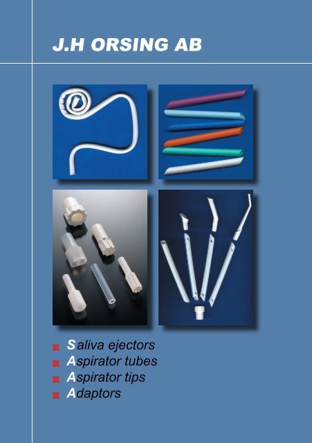 Saliva ejectors Aspirator tubes Aspirator tips Adaptors - Servident