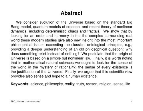 On the Origin and Evolution of the Universe: Chaos or Cosmos?