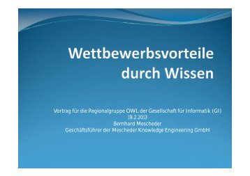 Vortrag für GI OWL im HNF Paderborn - Mescheder Knowledge ...