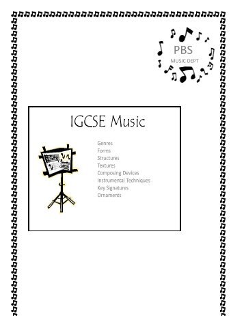 IGCSE Revision Booklet - PBS Music Department!