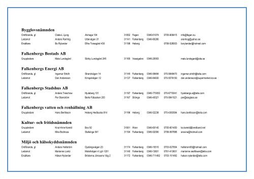 Kommunfullmäktige Kommunstyrelsen Barn- och utbildningsnämnden