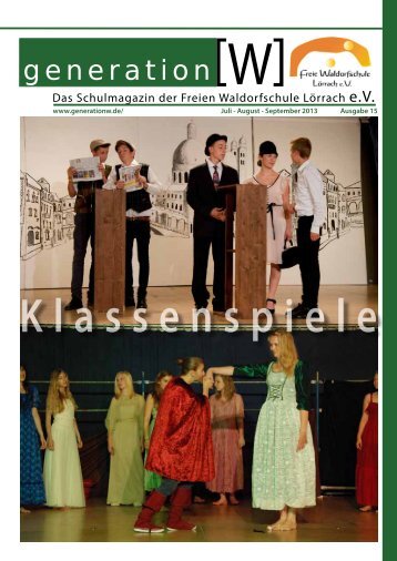 Generation W 2013/2 - Freie Waldorfschule Lörrach