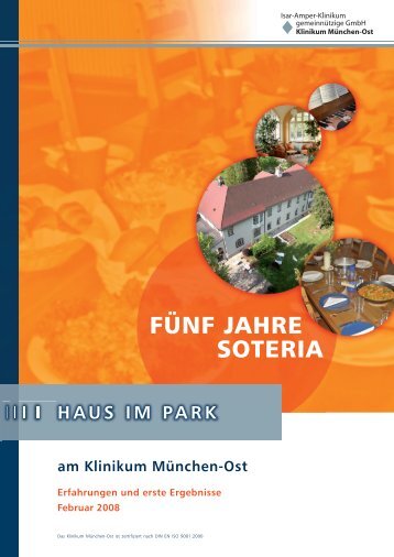FÜNF JAHRE SOTERIA - Klinikum München-Ost
