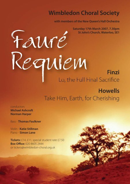 Wimbledon Choral Society Finzi Lo, the Full Final Sacrifice Howells ...